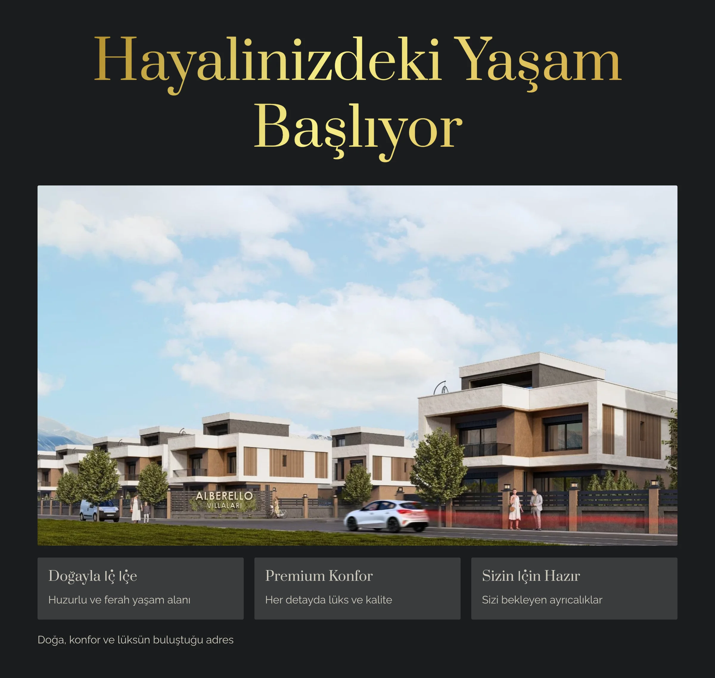 Hayalinizdeki Yasam Basliyor
